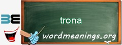 WordMeaning blackboard for trona